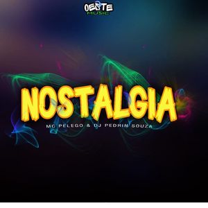 Nostalgia (Explicit)