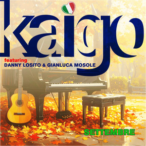 Settembre (feat. Danny Losito & Gianluca Mosole)