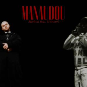 Manaudou (Michou Remix Special Version|Explicit)