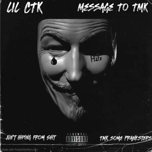 Message To TMK (Explicit)