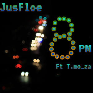 8pm (feat. JusFloe & Tmcza)