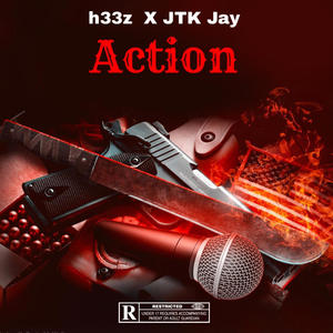 Action (feat. h33z) [Explicit]