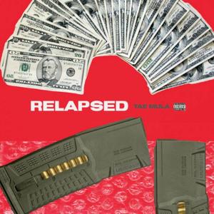 Relapsed (Explicit)