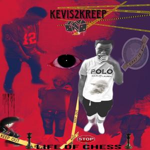 Life Of Chess (Explicit)