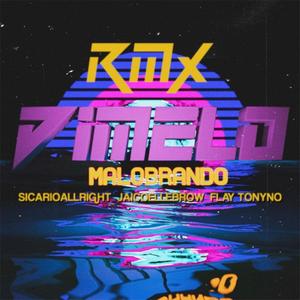 Dimelo Rmx (feat. Sicarioallright, Jaicoellebrow & Flay Tonyno)