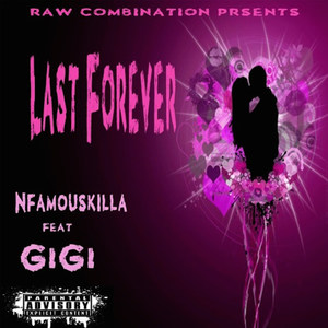 Last Forever (Explicit)