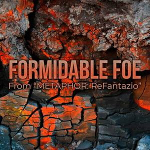 Formidable Foe (From "Metaphor: ReFantazio") (Metal Version)