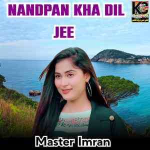 Nandpan Kha Dil Jee