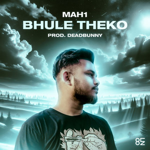 Bhule Theko