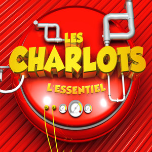 Les Charlots L'Essentiel