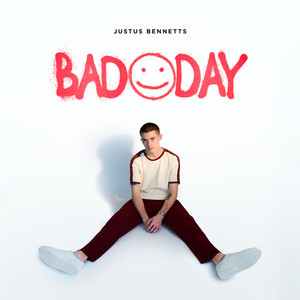 Bad Day (Explicit)