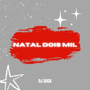 NATAL DOIS MIL (Remix) [Explicit]