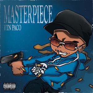 Masterpiece (Explicit)