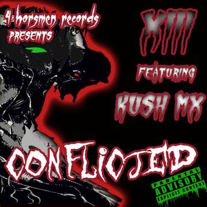 Conflicted (feat. Kush MX) (Explicit)