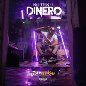 No Tienes Dinero
