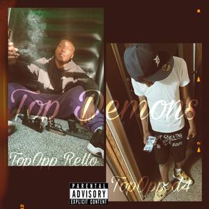 Top Demons (feat. TopOpp d4) [Explicit]