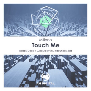 Touch Me (Facundo Sosa Remix)