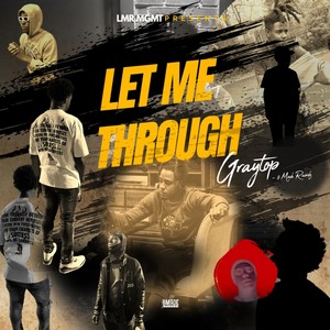 Let Me Through (Explicit)