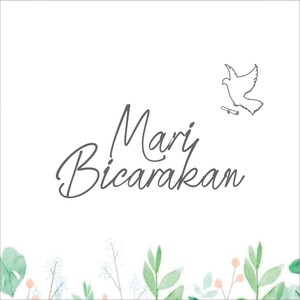 Mari Bicarakan