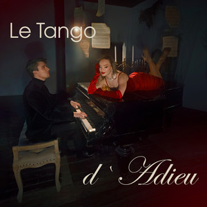 Le Tango d'Adieu