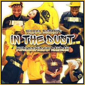 In the Dust (Explicit)