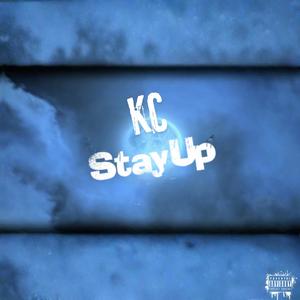 Stay Up (Explicit)