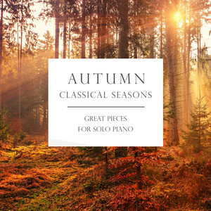 Autumn: Classical Seasons