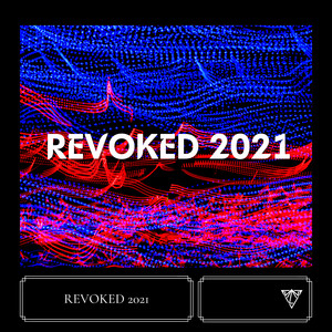 Revoked 2021 (Explicit)