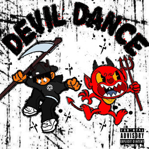 Devil Dance (Explicit)