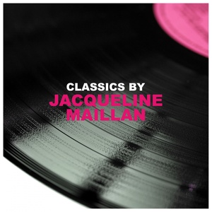 Classics by Jacqueline Maillan