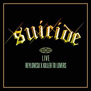 Suicide (Live)