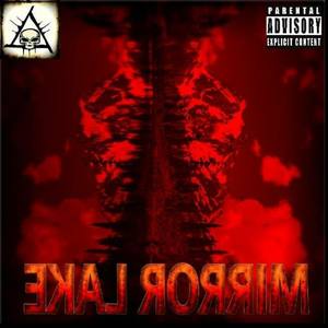 Mirror Lake (Explicit)