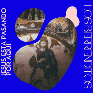 Jesus Esta Pasando Por Aqui