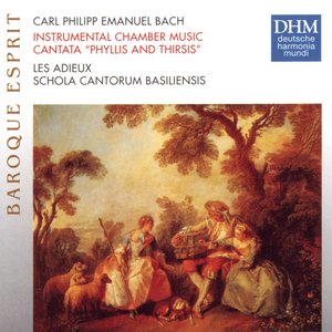 C.P.E. Bach: Instrumental Chamber Music; Cantata "Phyllis and Thirsis" (卡尔·菲利普·埃马努埃尔·巴赫：室内乐作品；康塔塔“崔西与菲莉丝”)