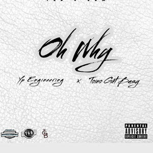 OHH MYY (feat. YP) (Explicit)