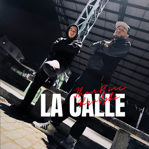 La Calle (Explicit)