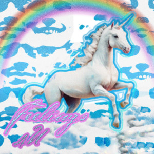 FEELINGS 4U (Explicit)