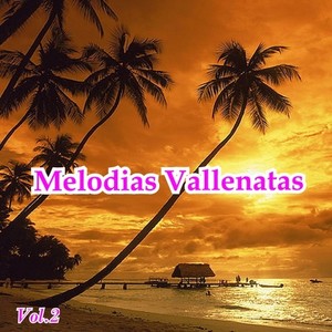 Melodias Vallenatas, Vol. 2