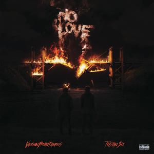 No Love (feat. Tristan Six)