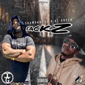 Fackz (feat. AC Green) (Explicit)