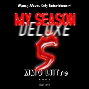 My Season (DELUXE) [Explicit]