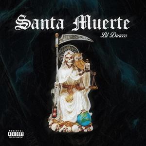 SANTA SUERTE (Explicit)