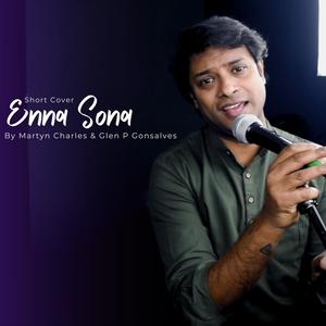 Enna Sona (feat. Glen P Gonsalves)