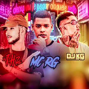 Deixa eu te pegar daquele jeito (Explicit)