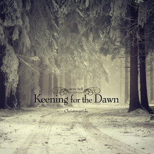Keening For The Dawn