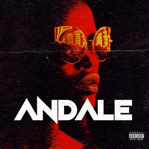 Andale (Explicit)