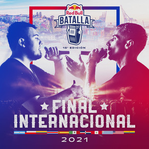 Final Internacional Chile 2021 (Live) [Explicit]