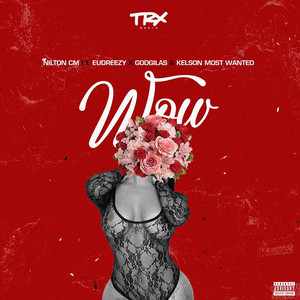 Wow (Explicit)