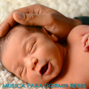 Musica para Dormir Bebes – Canciones de Cuna para Relajar a tu Bebe, Sweet Lullaby for Newborn, Expectant Mother & Sleeping Baby