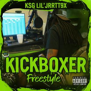 KickBoxer Freestyle (Explicit)